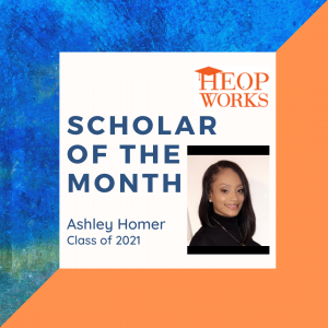 A picture of Scholar of the Month, Ashley Homer, Class of 2021. Alongside a picture of her.